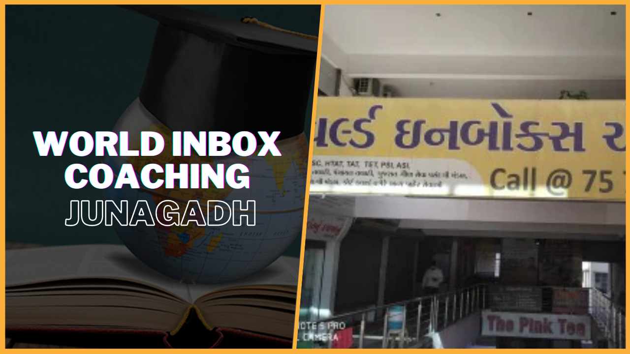 World Inbox Coaching Class Junagadh